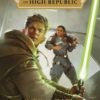 Star Wars The High Republic Into the Dark